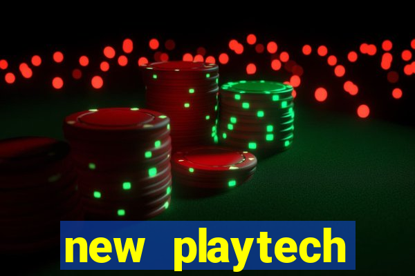 new playtech casinos uk