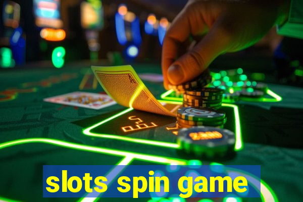 slots spin game