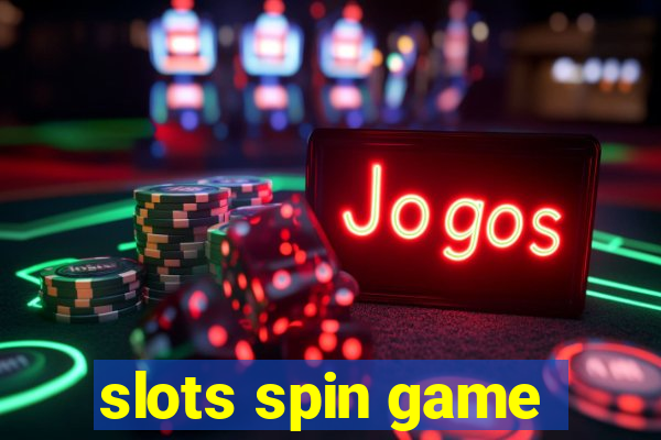 slots spin game