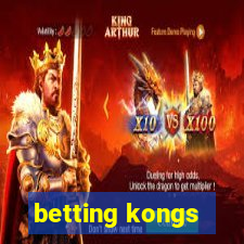 betting kongs