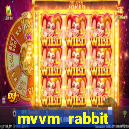 mvvm rabbit download filmes