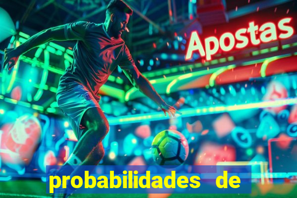 probabilidades de jogos de futebol