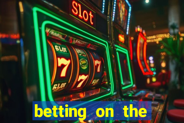 betting on the money line