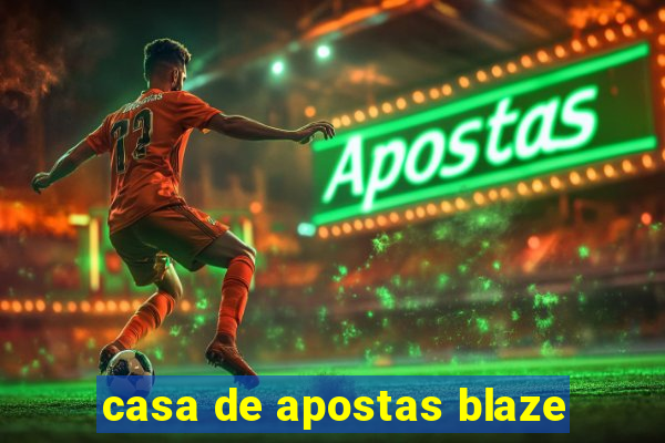 casa de apostas blaze