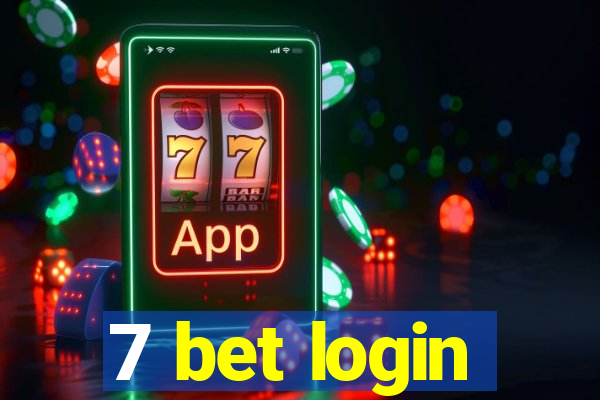 7 bet login