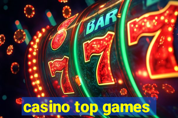 casino top games