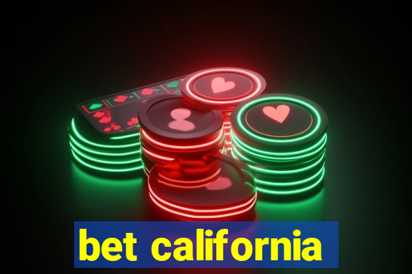 bet california