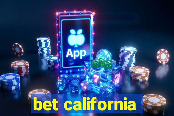 bet california