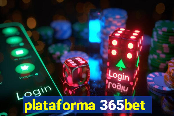 plataforma 365bet