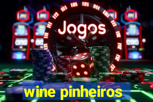 wine pinheiros