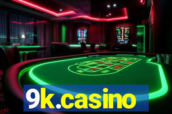 9k.casino