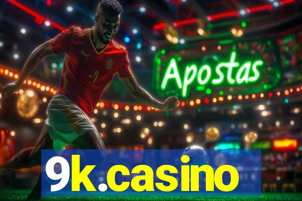 9k.casino