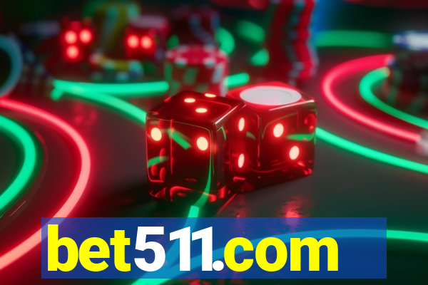 bet511.com