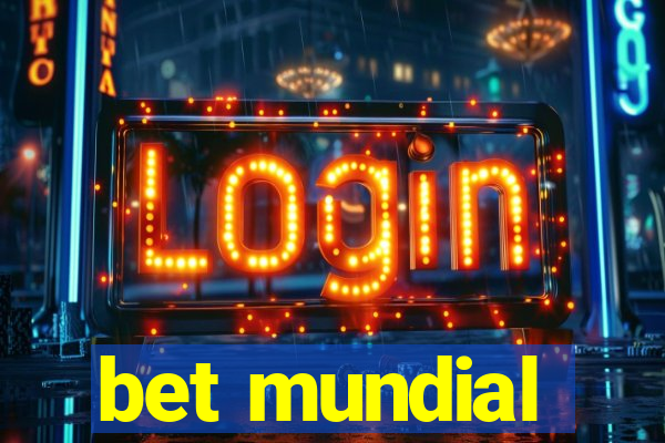 bet mundial