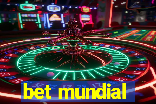 bet mundial