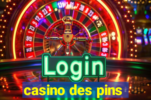 casino des pins