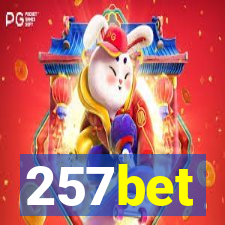 257bet