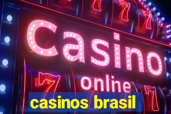 casinos brasil