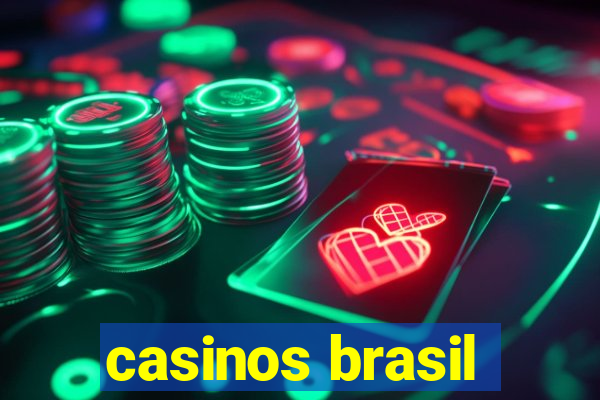 casinos brasil