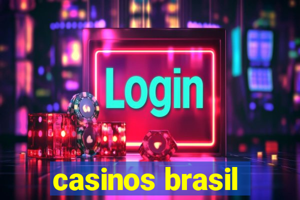 casinos brasil