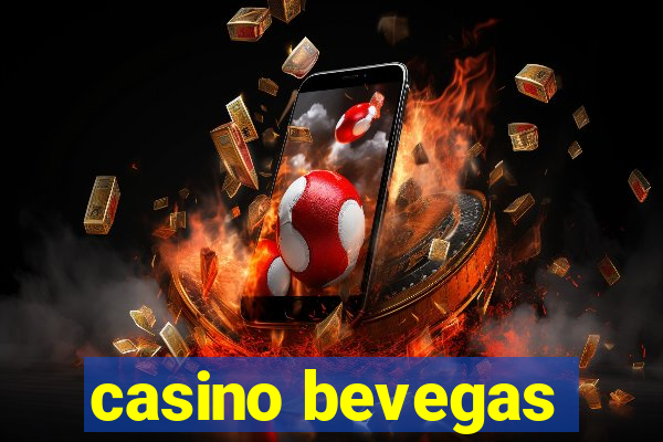 casino bevegas