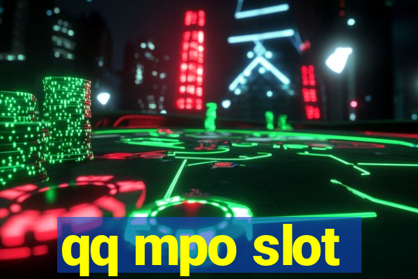 qq mpo slot