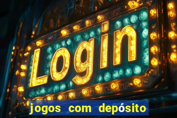 jogos com depósito de 2 reais