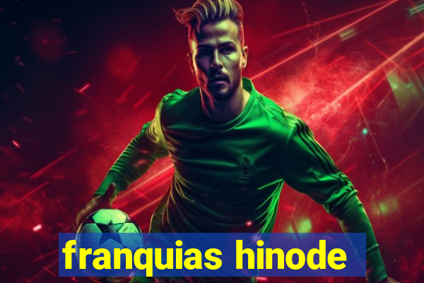 franquias hinode