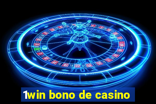 1win bono de casino