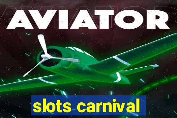 slots carnival