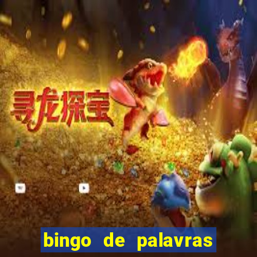 bingo de palavras para imprimir colorido