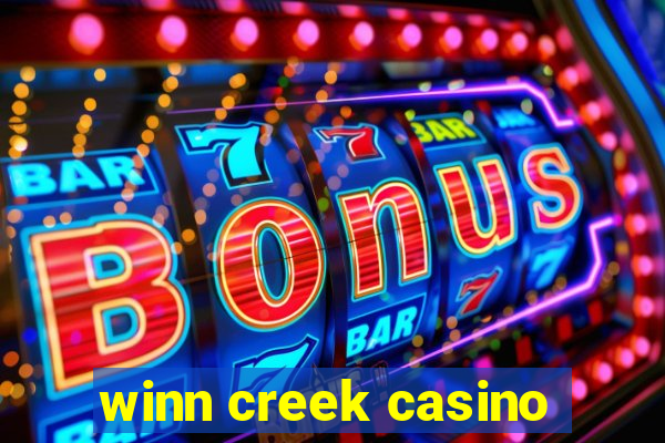 winn creek casino