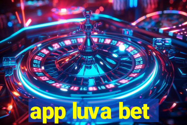 app luva bet