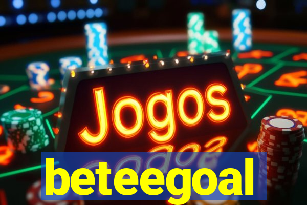 beteegoal