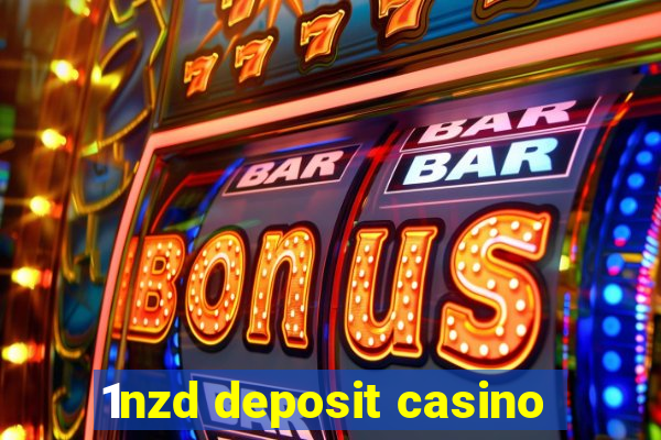 1nzd deposit casino