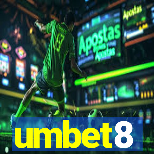 umbet8