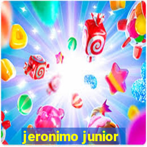 jeronimo junior