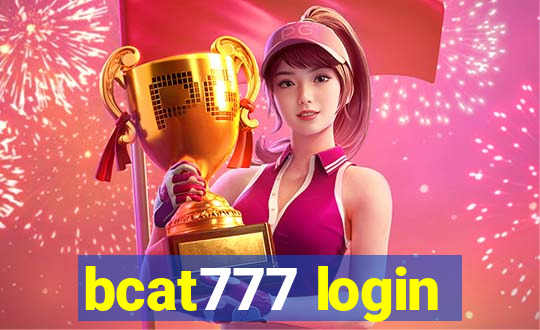 bcat777 login