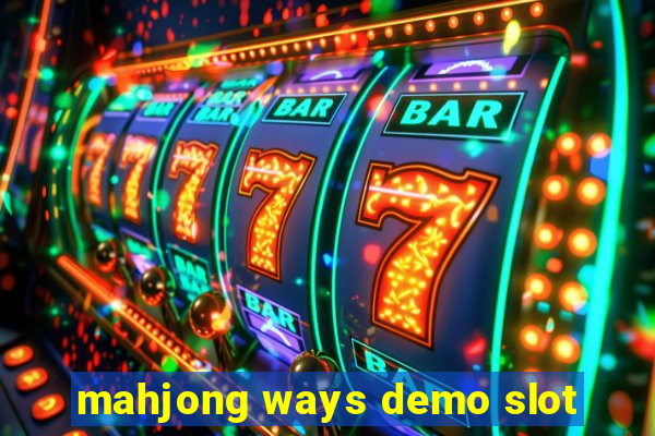 mahjong ways demo slot