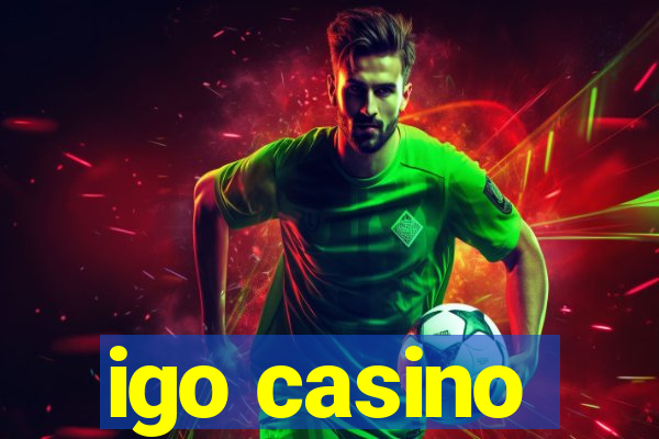 igo casino