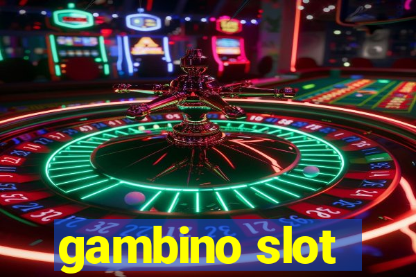 gambino slot