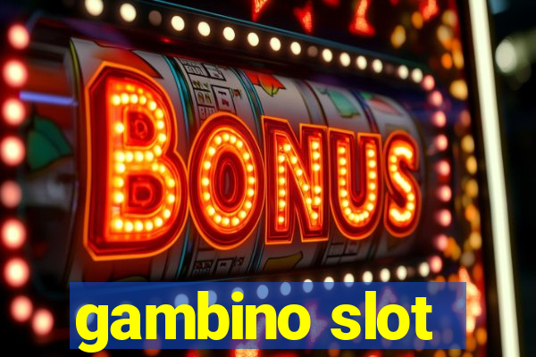 gambino slot