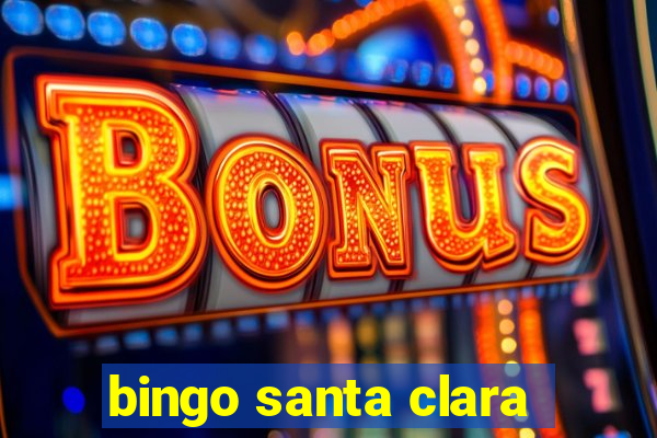 bingo santa clara