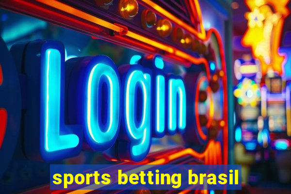 sports betting brasil