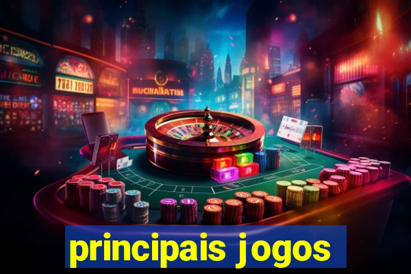 principais jogos