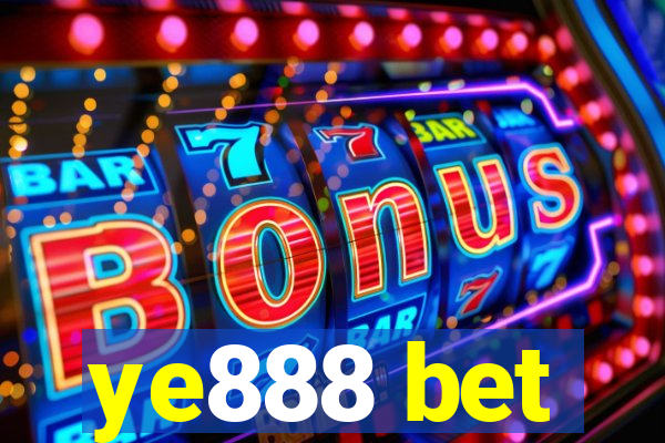 ye888 bet