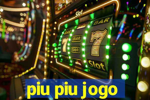 piu piu jogo