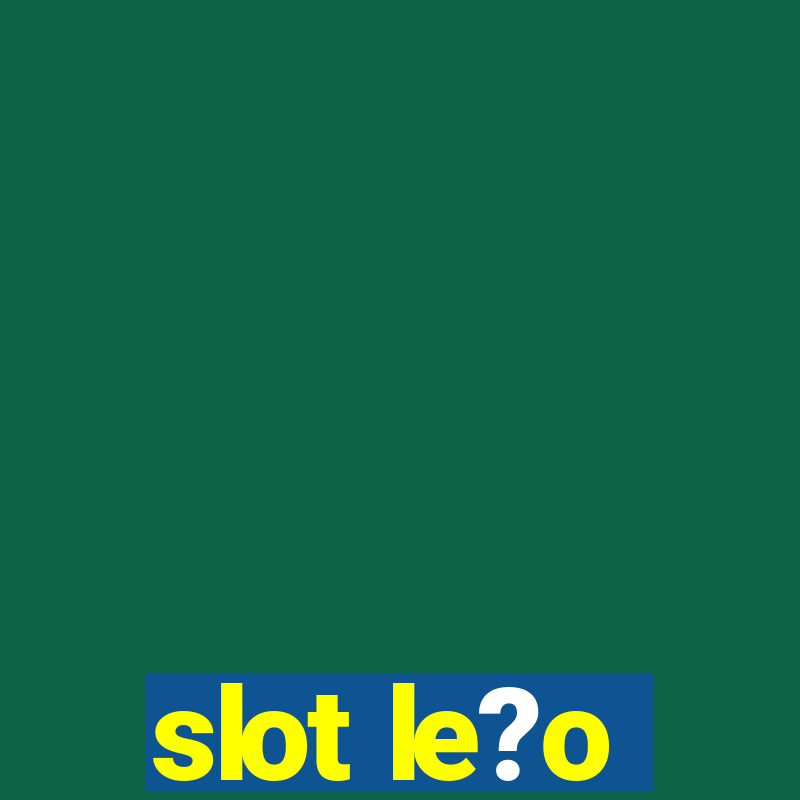 slot le?o