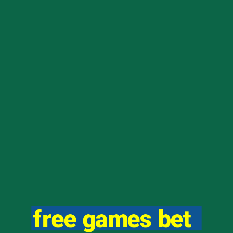 free games bet