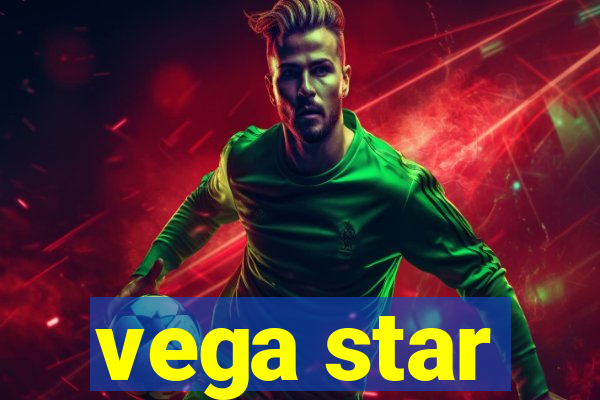 vega star